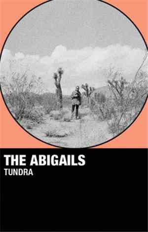 The Abigails - Tundra