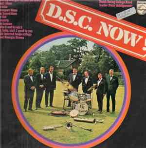 The Dutch Swing College Band - D.S.C. Now!