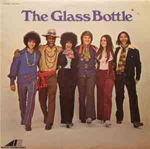 The Glass Bottle - The Glass Bottle