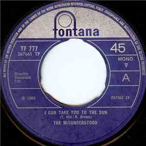 The Misunderstood - I Can Take You To The Sun / Who Do You Love