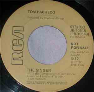 Tom Pacheco - The Singer / Jimmy The Fiddler