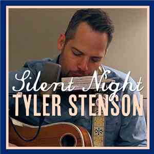 Tyler Stenson - Silent Night