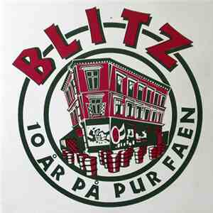 Various - Blitz Live Hitz V - 10 År På Pur Faen