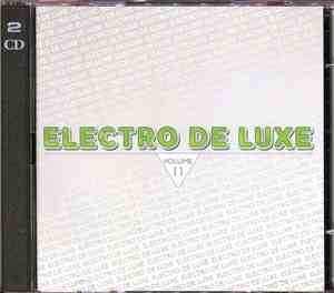 Various - Electro De Luxe Volume 11
