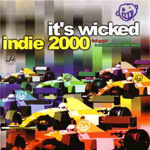 Various - It's Wicked Indie 2000 - 1st Gear