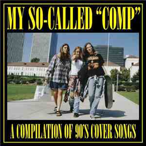 Various - My So-Called 