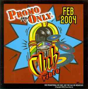 Various - Promo Only Club Video: Feb 2004