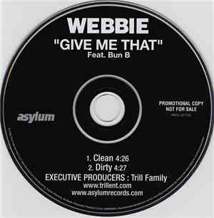 Webbie Feat. Bun B - Give Me That
