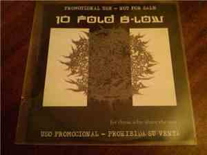 10 Fold B-Low - For Those Who Share The Sun