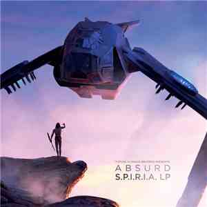 Absurd  - S.P.I.R.I.A. LP