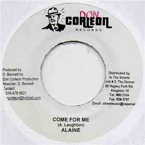 Alaine - Come For Me