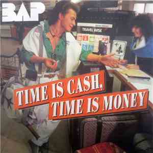 BAP - Time Is Cash, Time Is Money