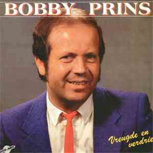 Bobby Prins - Vreugde En Verdriet