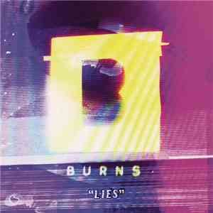 Burns  - Lies (Remixes) EP.