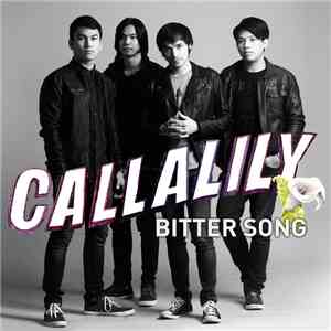 Callalily Feat. Maysh Baay - Bitter Song