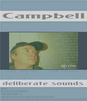 Campbell - Deliberate Sounds