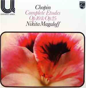 Chopin / Nikita Magaloff - Complete Etudes Op.10 & Op.25