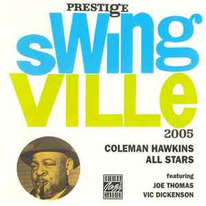 Coleman Hawkins All Stars Featuring Joe Thomas , Vic Dickenson - Coleman Hawkins All Stars