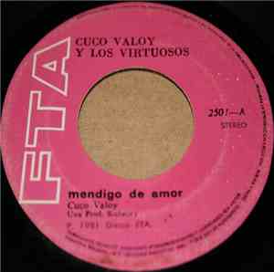 Cuco Valoy Y Los Virtuosos - Mendigo de Amor