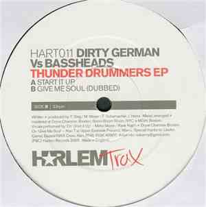 Dirty German vs. Bassheads  - Thunder Drummers EP