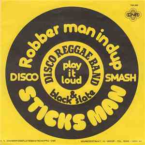 Disco Reggae Band & Black Slate - Sticks Man