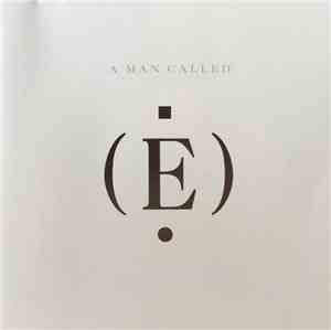 E  - A Man Called (E)
