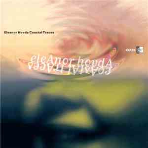 Eleanor Hovda - Coastal Traces