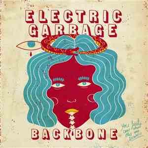 Electric Garbage - Backbone