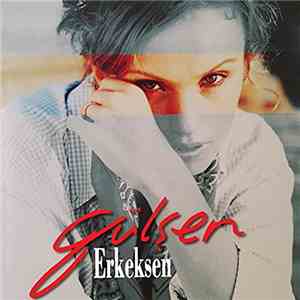 Gülşen - Erkeksen