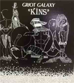 Griot Galaxy - Kins