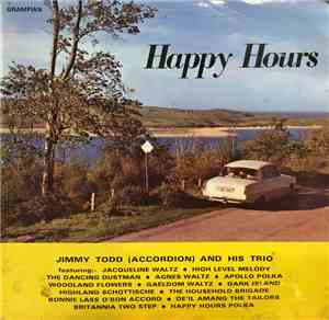 Jimmy Todd (Accordion) And His Trio - Happy Hours