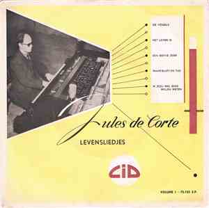 Jules de Corte - Levensliedjes Volume I