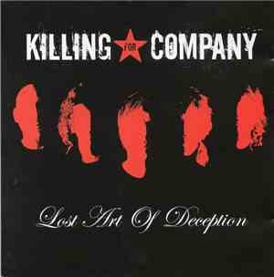 Killing For Company - Lost Art Of Deception