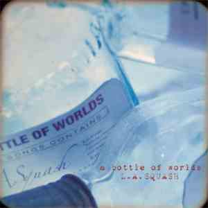 L.A.Squash - A Bottle Of Words