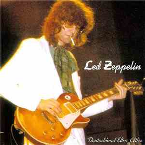 Led Zeppelin - Deutschland Uber Alles