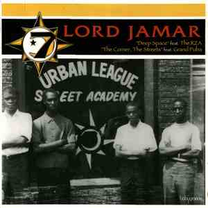 Lord Jamar - Deep Space / The Corner, The Streets
