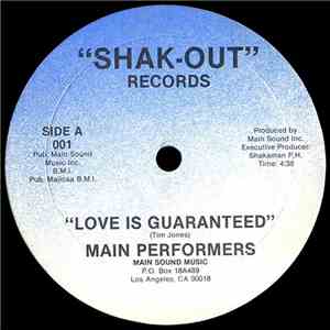 Main Performers - Love Is Guaranteed