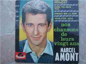 Marcel Amont - Adieu Venise Provencale • Ferme Tes Jolis Yeux • Donnez Moi La Main • Vous Etes Jolie