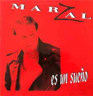 Marzal - Es Un Sueño