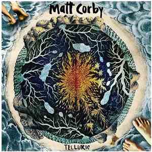 Matt Corby - Telluric