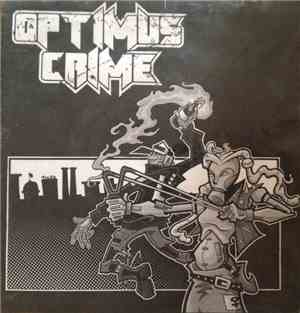 Optimus Crime  - Optimus Crime