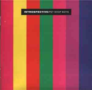 Pet Shop Boys - Introspective
