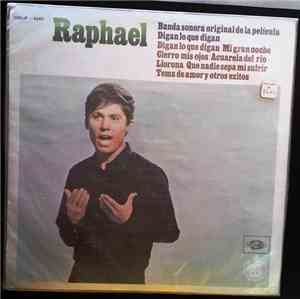 Raphael  - Digan Lo Que Digan (Banda Sonora Original De La Pelicula)