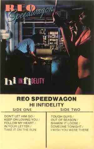 REO Speedwagon - Hi Infidelity