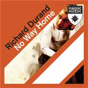 Richard Durand - No Way Home
