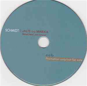 Schmidt - Jalte Og Marika