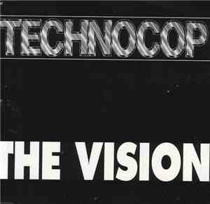 Techno Cop - The Vision