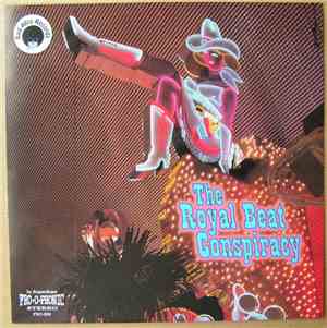 The Royal Beat Conspiracy - It's Not Enough