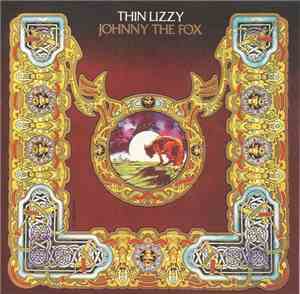Thin Lizzy - Johnny The Fox