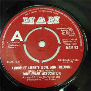 Tony Evans Association - Amour Et Liberte (Love And Freedom)